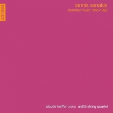 Iannis Xenakis - Chamber Music 1955-1990 (prep. by Arditti String Quartet, Claude Helffer)