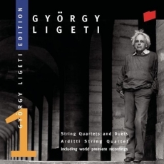 Ligeti Edition 1: String Quartets And Duets (prep. by Arditti String Quartet)