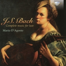 Bach - Complete Music for Lute - Mario D'Agosto