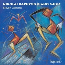 Kapustin - Piano Music - Steven Osborne