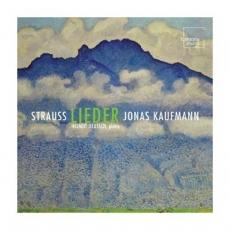 Richard Strauss - Lieder - Jonas Kaufmann
