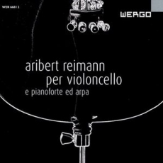 Aribert Reimann - Per violoncello e pianoforte ed arpa