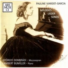 Pauline Viardot-Garcia (Gyorgyi Dombradi, Lambert Bumiller)