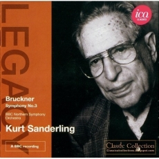 Bruckner - Symphony No. 3 in D minor - Kurt Sanderling