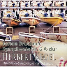Bruckner - Symphony No. 6 - Kegel