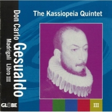 Gesualdo - Madrigali Libro III - The Kassiopeia Quintet