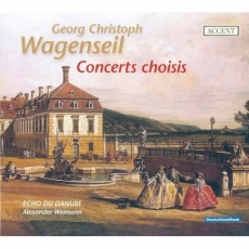 Wagenseil - Concert choisis - Echo du Danube, Alexander Weimann