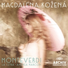 Monteverdi - Madrigals, Arias - Magdalena Kožená, La Cetra