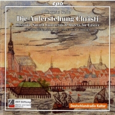 Thomas Selle - Die Auferstehung Christi - Weser-Renaissance Bremen