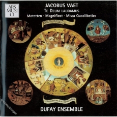 Vaet - Te Deum laudamus - Dufay Ensemble, Eckehard Kiem