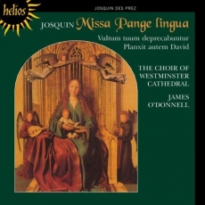 Josquin - Missa Pange lingua - James O'Donnell