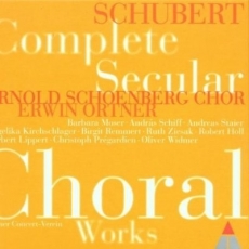 Schubert - Complete Secular Choral Works - Arnold Schoenberg Chor, E. Ortner