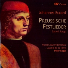Eccard - Preussische Festlieder - Peter Kopp