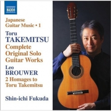 Takemitsu - Complete Original Solo Guitar Works - Shin-ichi Fukuda