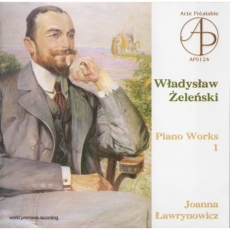 Zelenski - Piano works, vol. 1,2 (Lawrynowicz)