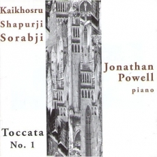 Sorabji - Toccata No. 1 - Jonathan Powell
