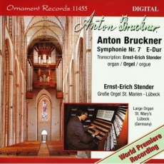 Bruckner - Symphony Nr. 7 (Organ Transcription) - Ernst Stender
