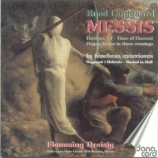 Langgaard - Messis. In tenebras exteriores - Flemming Dreisig
