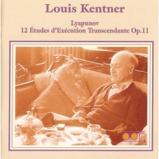 Lyapunov - 12 Etudes d'Execution Transcendante, Op. 11 - Louis Kentner