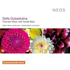 Guibaidulina: Chamber Music With Double Bass - Martin Heinze