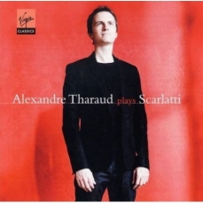Scarlatti - 18 Piano Sonatas - Alexandre Tharaud