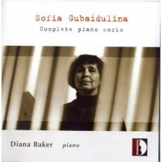 Gubaidulina - Complete Piano Works (Diana Baker)