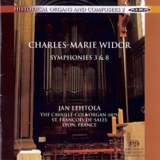 Widor - Symphonies Nos. 3 & 8 - Jan Lehtola