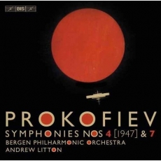 Andrew Litton - Prokofiev - Symphonies Nos 4 & 7