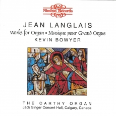 Langlais - Works for Organ - Kevin Bowyer