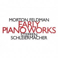 Feldman - Early Piano Works (Steffen Schleiermacher)