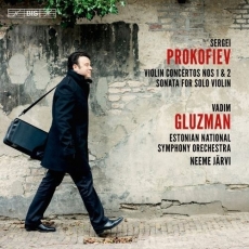 Prokofiev: Violin Concertos Nos 1 and 2; Sonata for solo violin - Vadim Gluzman
