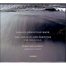 Bach - The Sonatas and Partitas for violin solo (John Holloway)