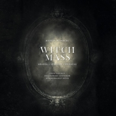 Martin Romberg: Witch Mass