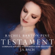 Bach - Complete Sonatas and Partitas for Solo Violin - Rachel Barton Pine