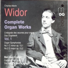 Widor - Complete Organ Works - Ben van Oosten