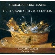 Handel - Eight grand suites for clavecin - Blandine Verlet