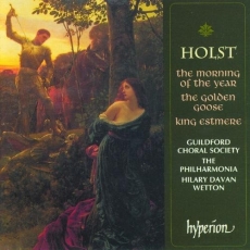 Holst - The Golden Goose; King Estmere - Hilary Davan Wetton