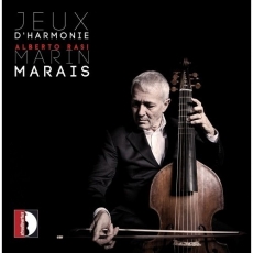 Marin Marais - Jeux d'Harmonie - Alberto Rasi