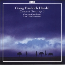 Handel - Concerti Grossi, Op. 3, Nos. 1-6 - Lars Ulrik Mortensen