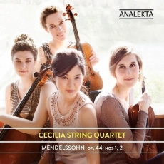 Mendelssohn - String Quartets, Op.44 Nos.1,2 - Cecilia String Quartet