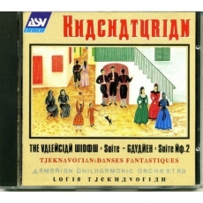 Khachaturian - Valencian Widow, Gayaneh Suites, Danses - Tjeknavorian
