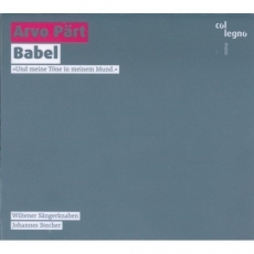 Arvo Part - Babel - Johannes Stecher