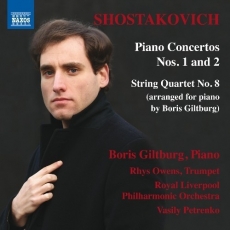 Shostakovich - Piano Concertos Nos. 1 and 2 - Giltburg