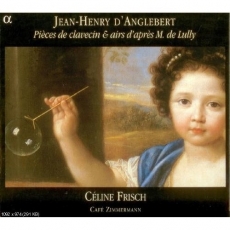D'Anglebert - Pieces de clavecin and airs d'apres M. De Lully