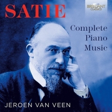 Satie - Complete Piano Music - Jeroen van Veen