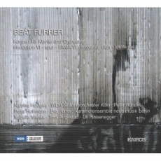 Beat Furrer - Konzert fur Klavier und Orchester - Peter Rundel