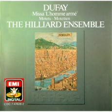 Dufay - Missa L'homme arme; Motetts - Paul Hillier