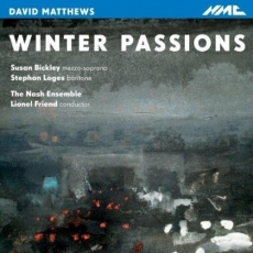 David Matthews - Winter Passions - Lionel Friend