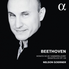 Beethoven - Sonata No.29 'Hammerklavier'; Bagatelles Op.126 - Goerner