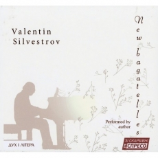 Valentin Silvestrov - New Bagatelles